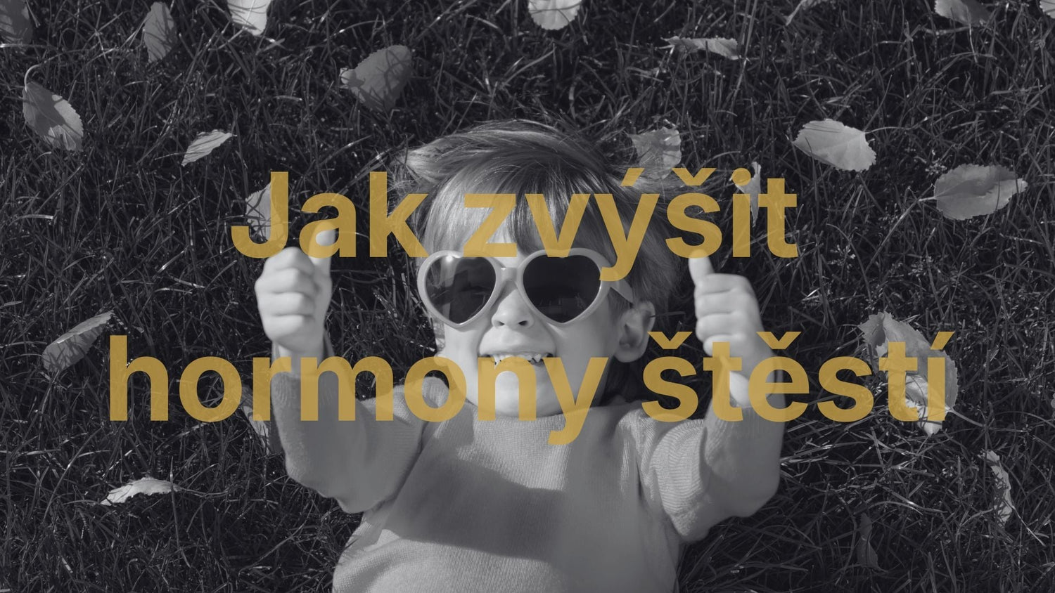 Jak přirozeně zvýšit hormony štěstí - Axioniq labs